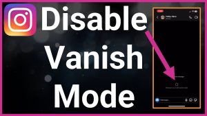 Turn On & Off Vanish On Instagram